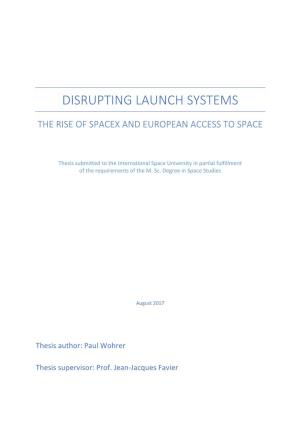 Disrupting Launch Systems