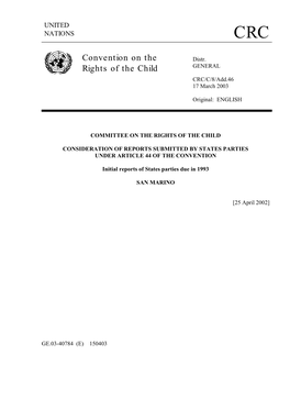 Convention on the Rights of the Child, Was Prepared by the Ministry of Foreign Affairs, in Collaboration with Other Competent Ministries and Government Offices