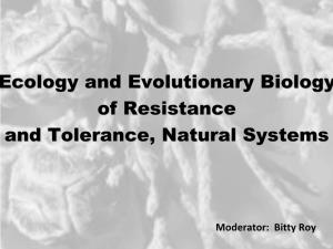 Ecology and Evolutionary Biology of Resistance and Tolerance, Natural