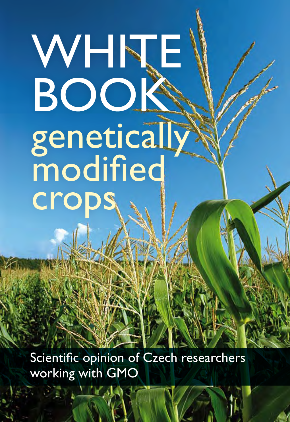 White Book Genetically Modified Crops