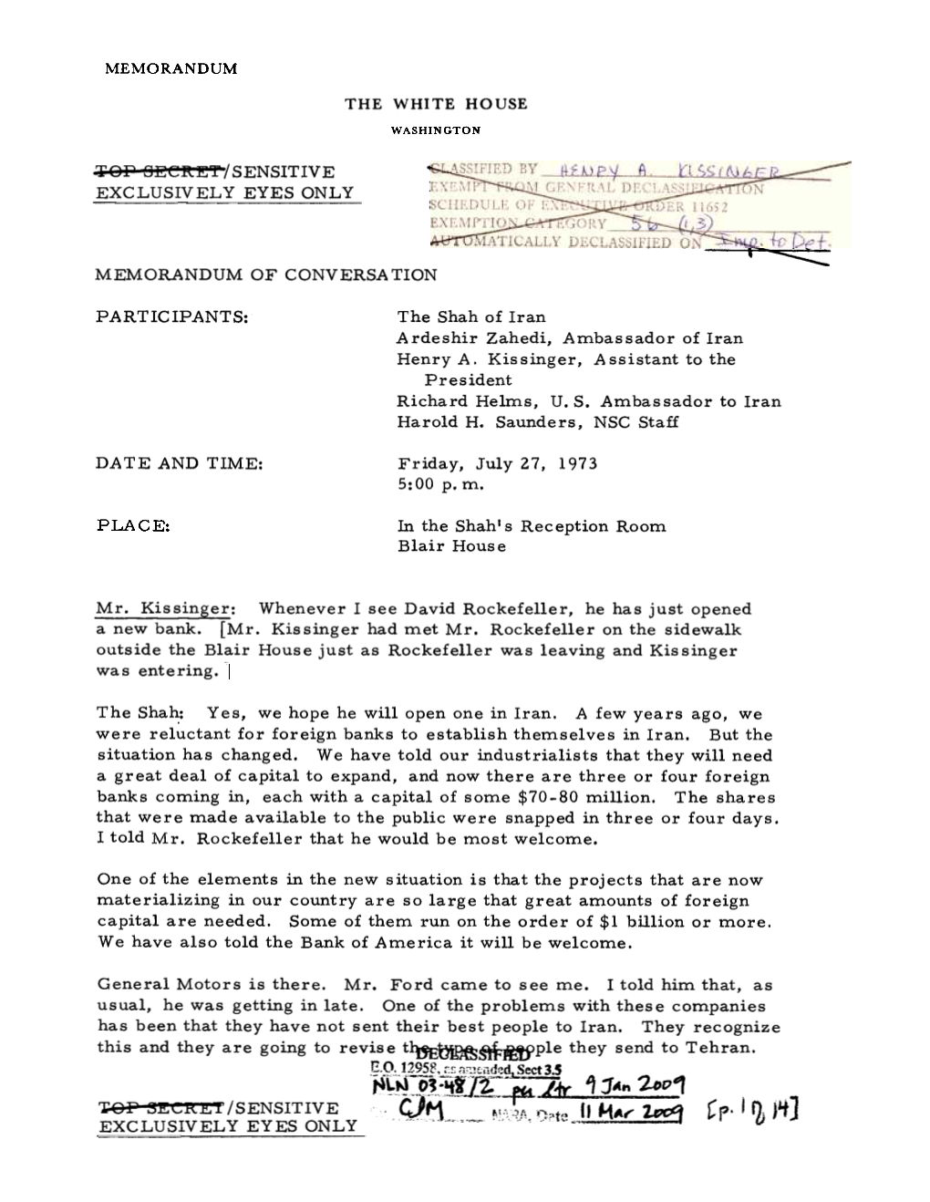 Memorandum of Conversation Between Shah of Iran, Henry A. Kissinger, and Richard Helms, July 27, 1973