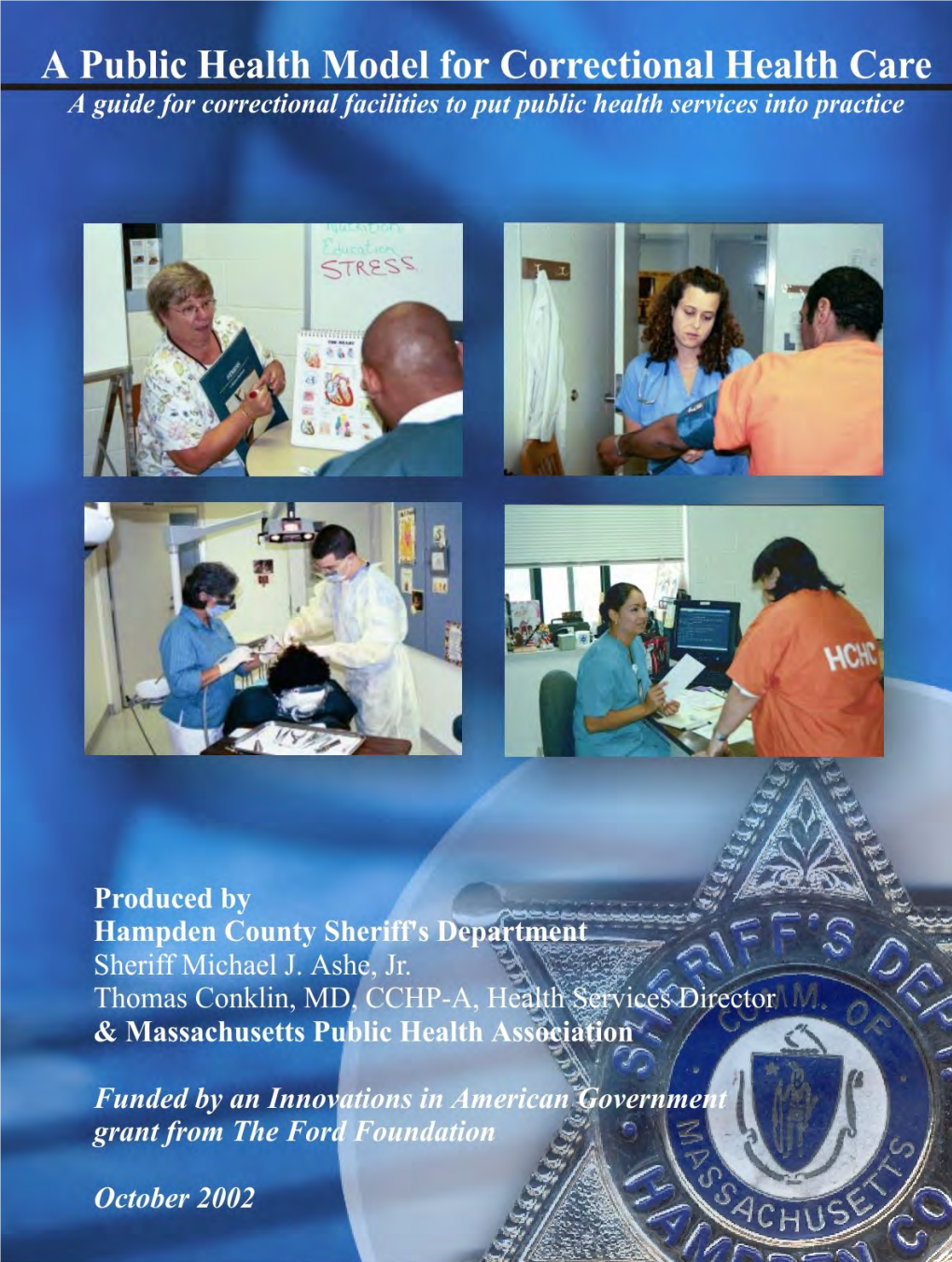 A Public Health Manual for Correctional Health Care