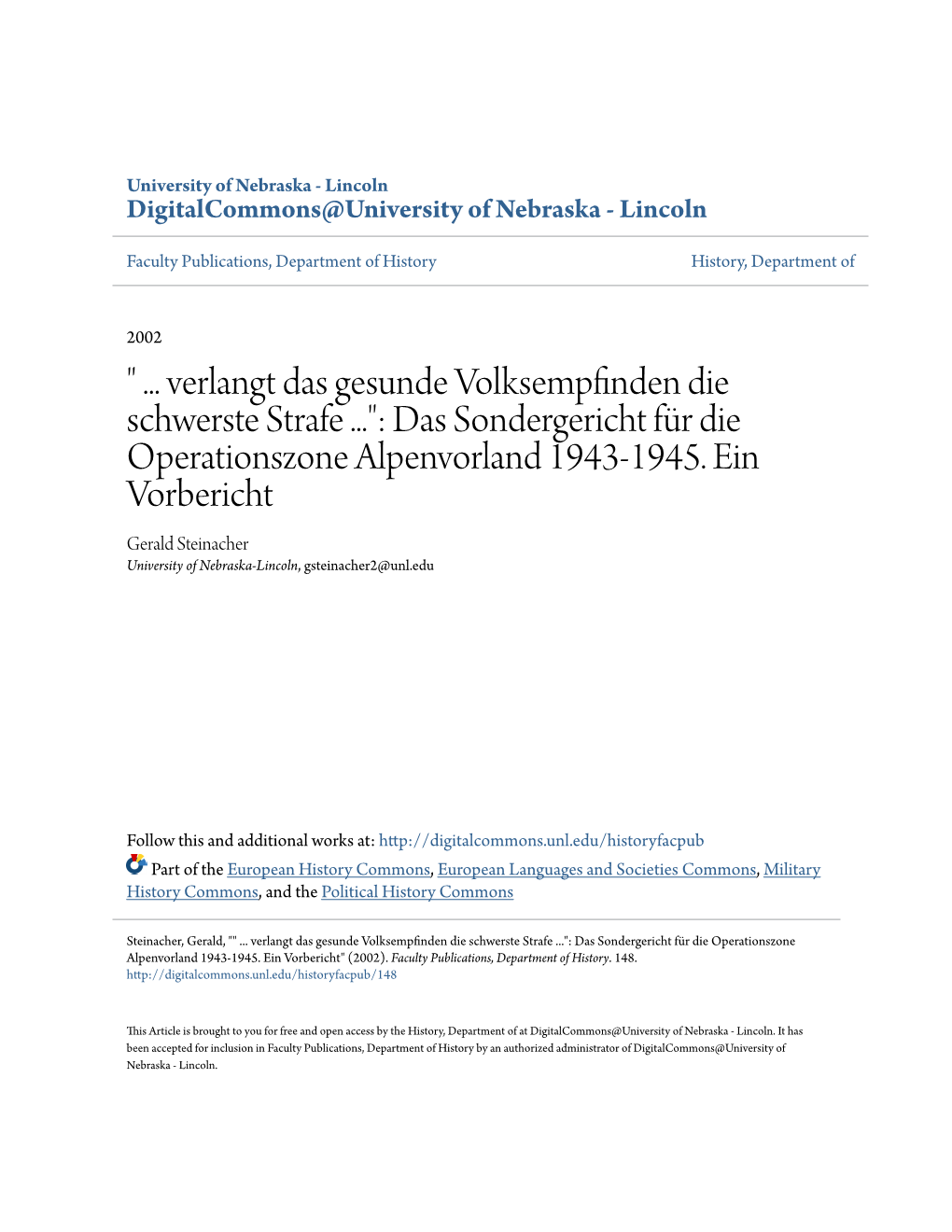 Das Sondergericht Für Die Operationszone Alpenvorland 1943-1945. Ein Vorbericht Gerald Steinacher University of Nebraska-Lincoln, Gsteinacher2@Unl.Edu