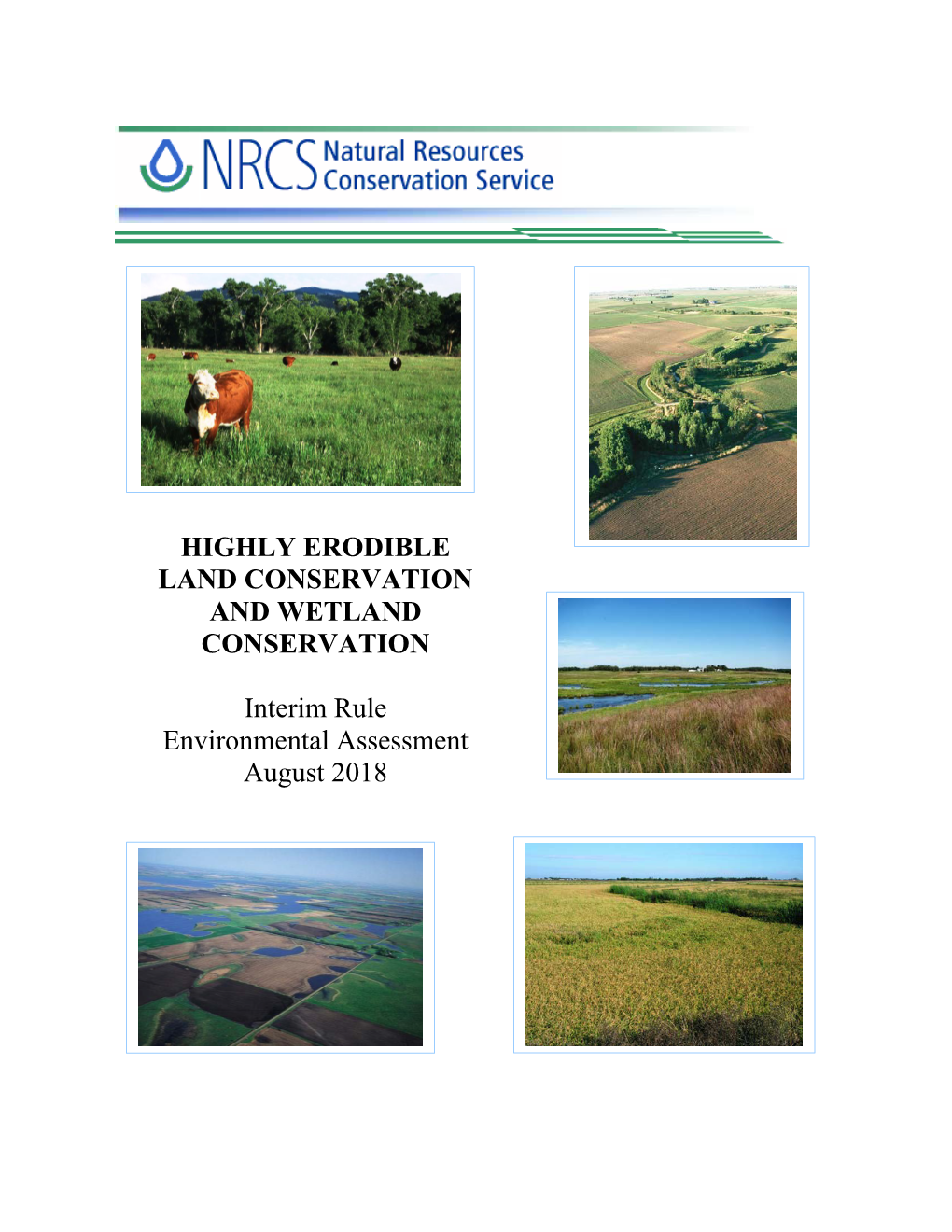 Highly Erodible Land Conservation and Wetland Conservation