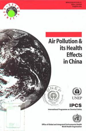 Air Pollution & Its Health Ettects, in China J3 P