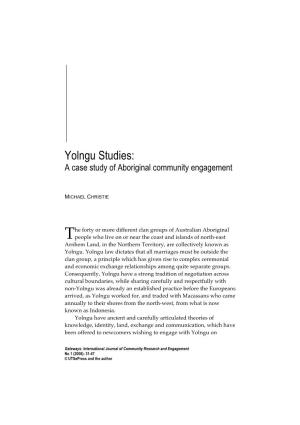 Yolngu Studies: a Case Study of Aboriginal Community Engagement