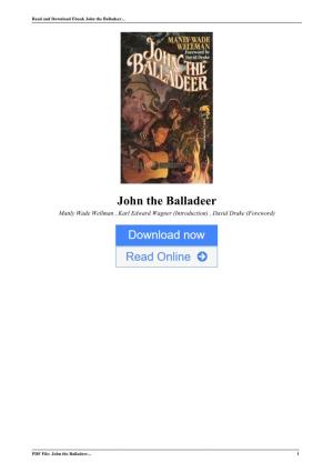 John the Balladeer by Manly Wade Wellman , Karl Edward Wagner