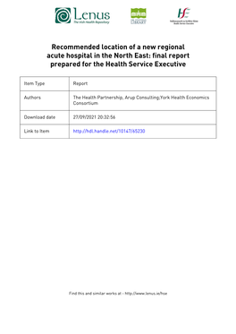 Recommended Location of a New Regional Acute Hospital in the North East: Final Report Prepared for the Health Service Executive