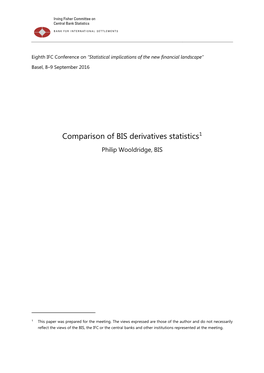 Comparison of BIS Derivatives Statistics1