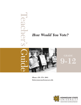 How Would You Vote? You How Would Teacher’S Guide