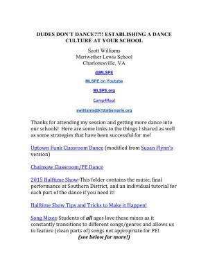 ESTABLISHING a DANCE CULTURE at YOUR SCHOOL Scott Williams