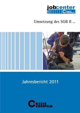 Jahresbericht 2011 Zur Umsetzung Des SGB II