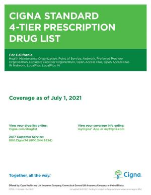 Cigna Standard 4-Tier Prescription Drug List