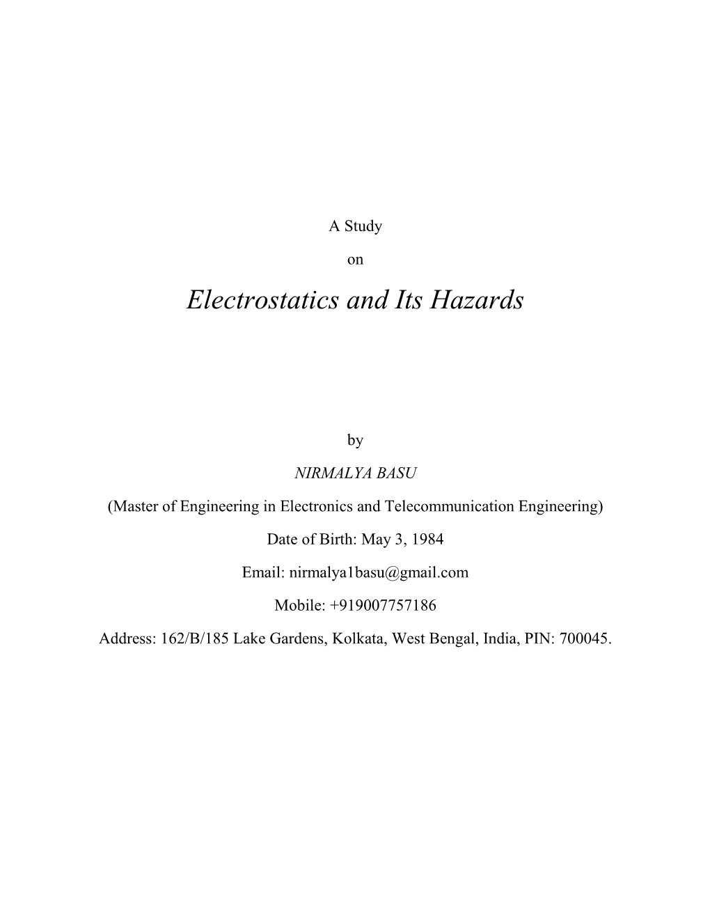 Electrostatics and Its Hazards