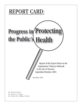 Report of the Expert Panel on the Legionnaires' Disease Outbreak In