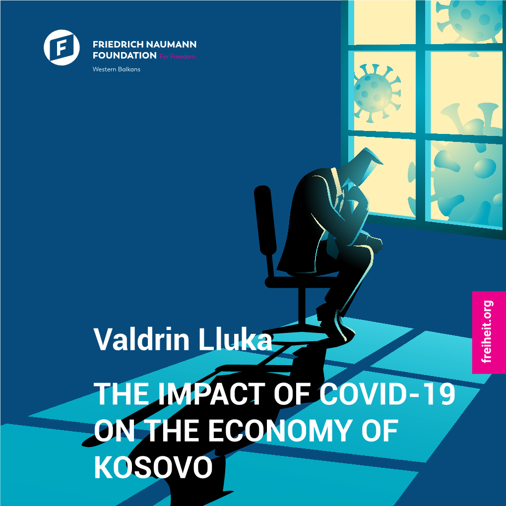 THE IMPACT of COVID-19 on the ECONOMY of KOSOVO Valdrin