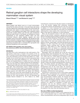 Retinal Ganglion Cell Interactions Shape the Developing Mammalian Visual System Shane D’Souza1,2,3,* and Richard A