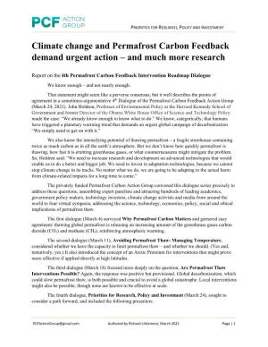 Climate Change and Permafrost Carbon Feedback Demand Urgent Action – and Much More Research