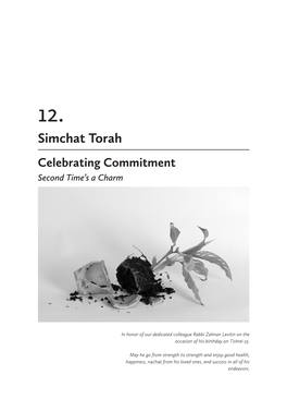 Simchat Torah Celebrating Commitment Second Time’S a Charm