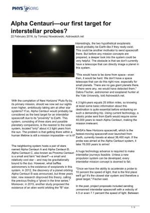 Alpha Centauri—Our First Target for Interstellar Probes? 22 February 2016, by Tomasz Nowakowski, Astrowatch.Net
