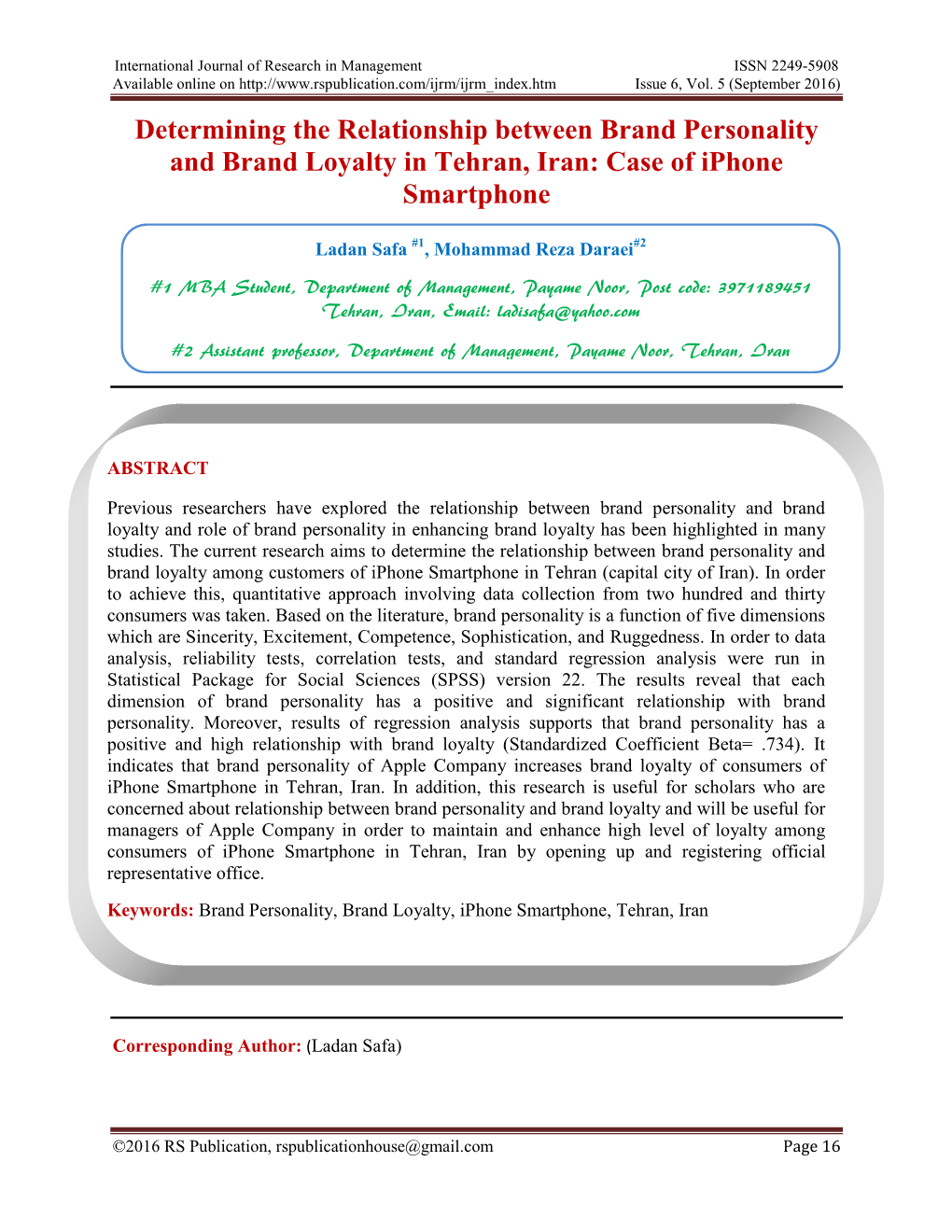 Determining the Relationship Between Brand Personality and Brand Loyalty in Tehran, Iran: Case of Iphone Smartphone