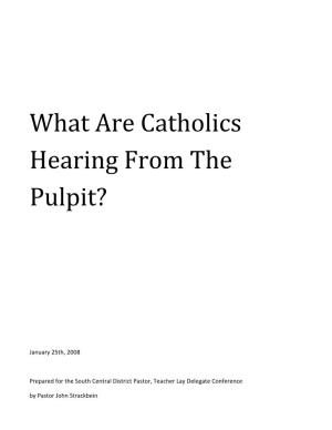 What Are Catholics Hearing from the Pulpit?