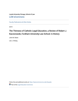 The Thinness of Catholic Legal Education, a Review of Robert J