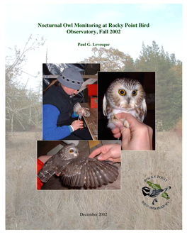 Nocturnal Owl Monitoring at Rocky Point Bird Observatory, Fall 2002