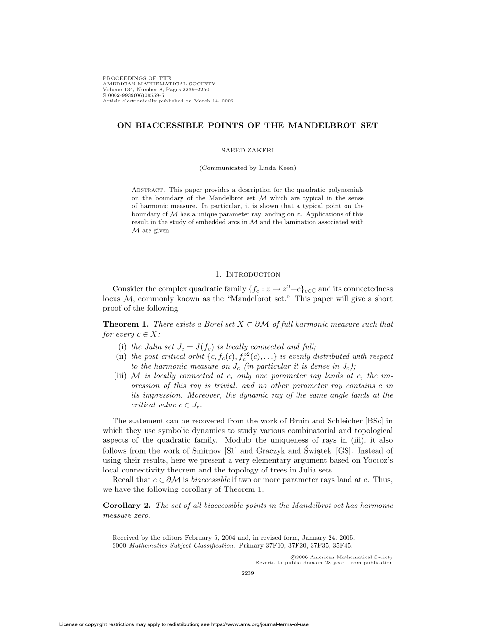 ON BIACCESSIBLE POINTS of the MANDELBROT SET 1. Introduction