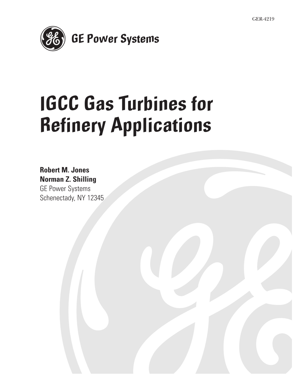 IGCC Gas Turbines for Refinery Applications