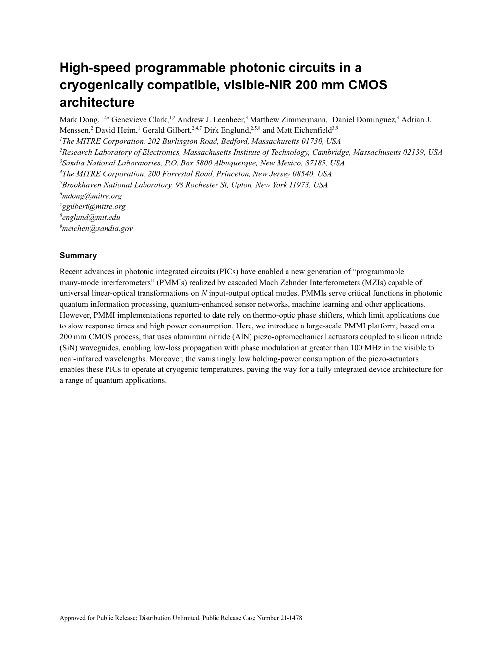 High-Speed Programmable Photonic Circuits in a Cryogenically Compatible, Visible-NIR 200 Mm CMOS Architecture [Note] Mark Dong,1,2,6 Genevieve Clark,1,2 Andrew J