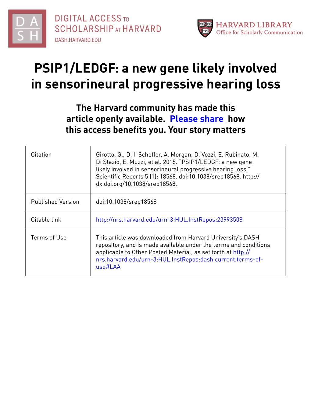 PSIP1/LEDGF: a New Gene Likely Involved in Sensorineural Progressive Hearing Loss