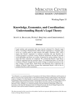 Knowledge, Economics, and Coordination: Understanding Hayek’S Legal Theory