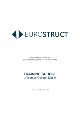 TRAINING SCHOOL University College Dublin