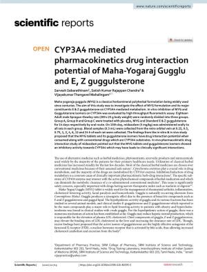 CYP3A4 Mediated Pharmacokinetics Drug Interaction Potential of Maha