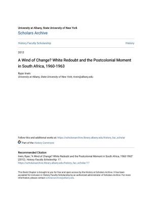 A Wind of Change? White Redoubt and the Postcolonial Moment in South Africa, 1960-1963