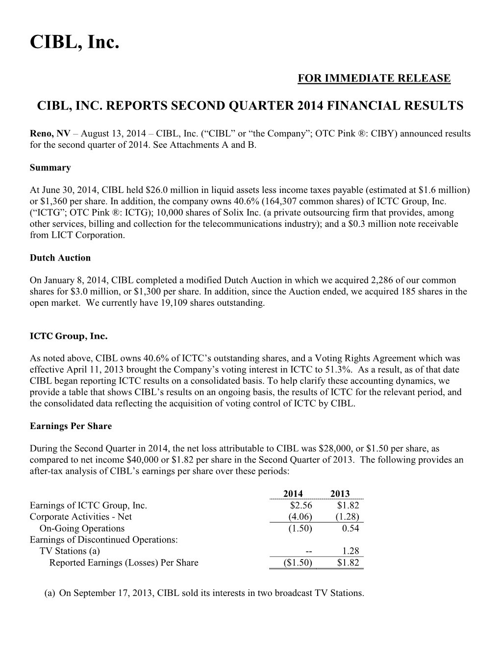 Cibl, Inc. Reports Second Quarter 2014 Financial Results