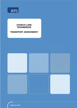 Church Lane Trowbridge Transport Assessment