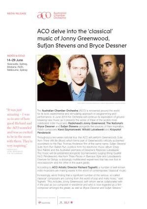 'Classical' Music of Jonny Greenwood, Sufjan Stevens and Bryce