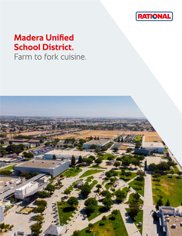 Madera Unified School District. Farm to Fork Cuisine