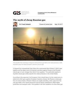The Myth of Cheap Russian Gas