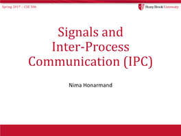 Signals and Inter-Process Communication (IPC)