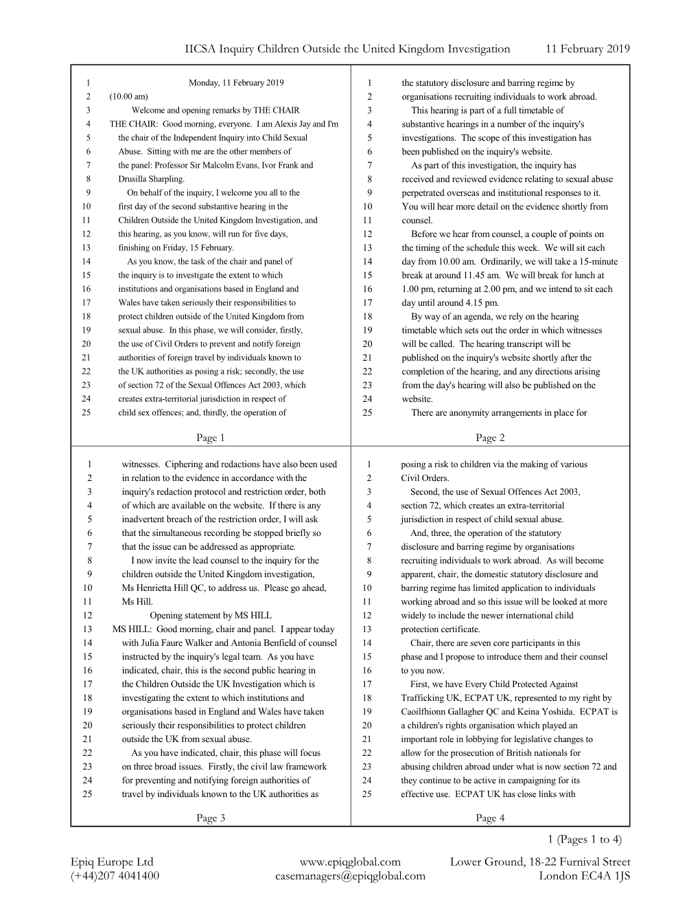 IICSA Inquiry Children Outside the United Kingdom Investigation 11 February 2019 (+44)207 4041400 Casemanagers@Epiqglobal.Com L