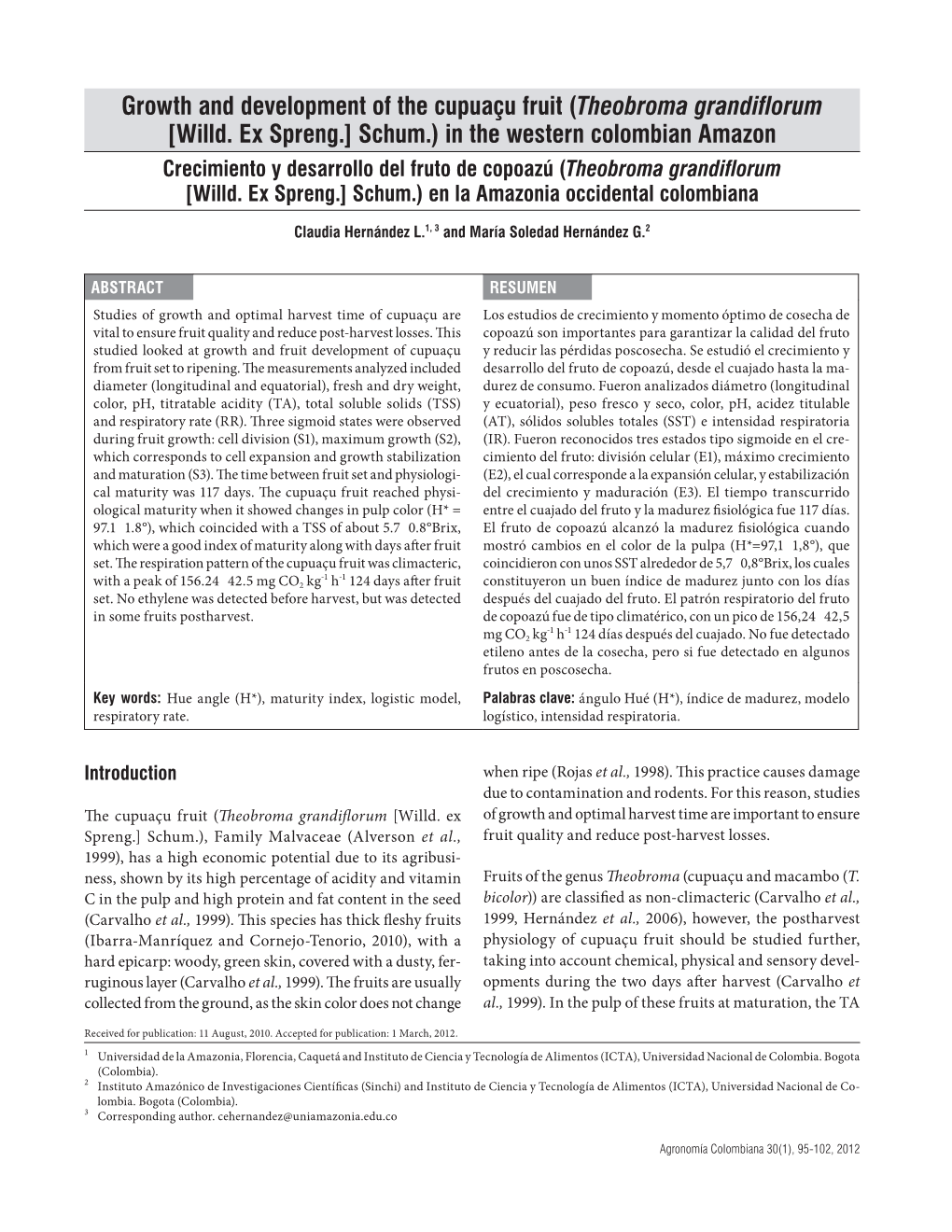 Growth and Development of the Cupuaçu Fruit (Theobroma Grandiflorum [Willd. Ex Spreng.] Schum.) in the Western Colombian Amazon