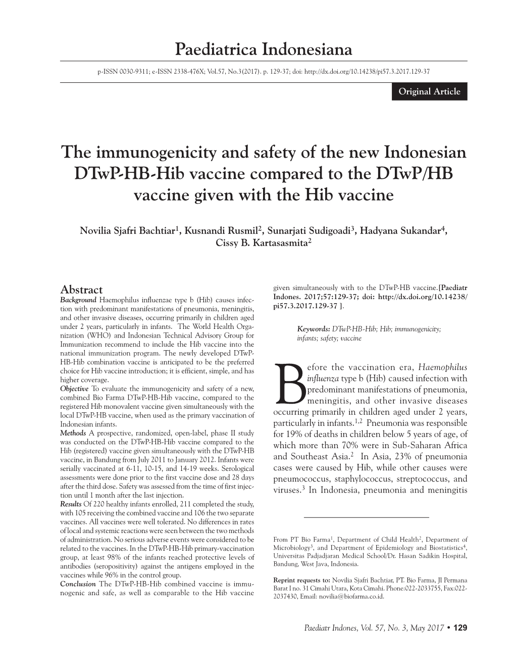 The Immunogenicity and Safety of the New Indonesian Dtwp-HB-Hib Vaccine Compared to the Dtwp/HB Vaccine Given with the Hib Vaccine