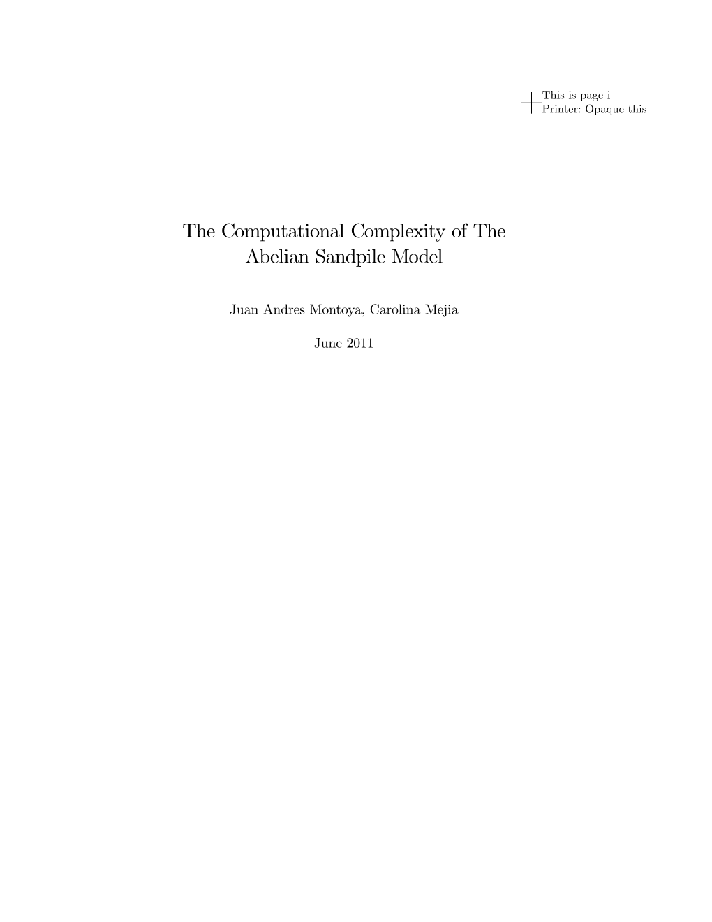 The Computational Complexity of the Abelian Sandpile Model