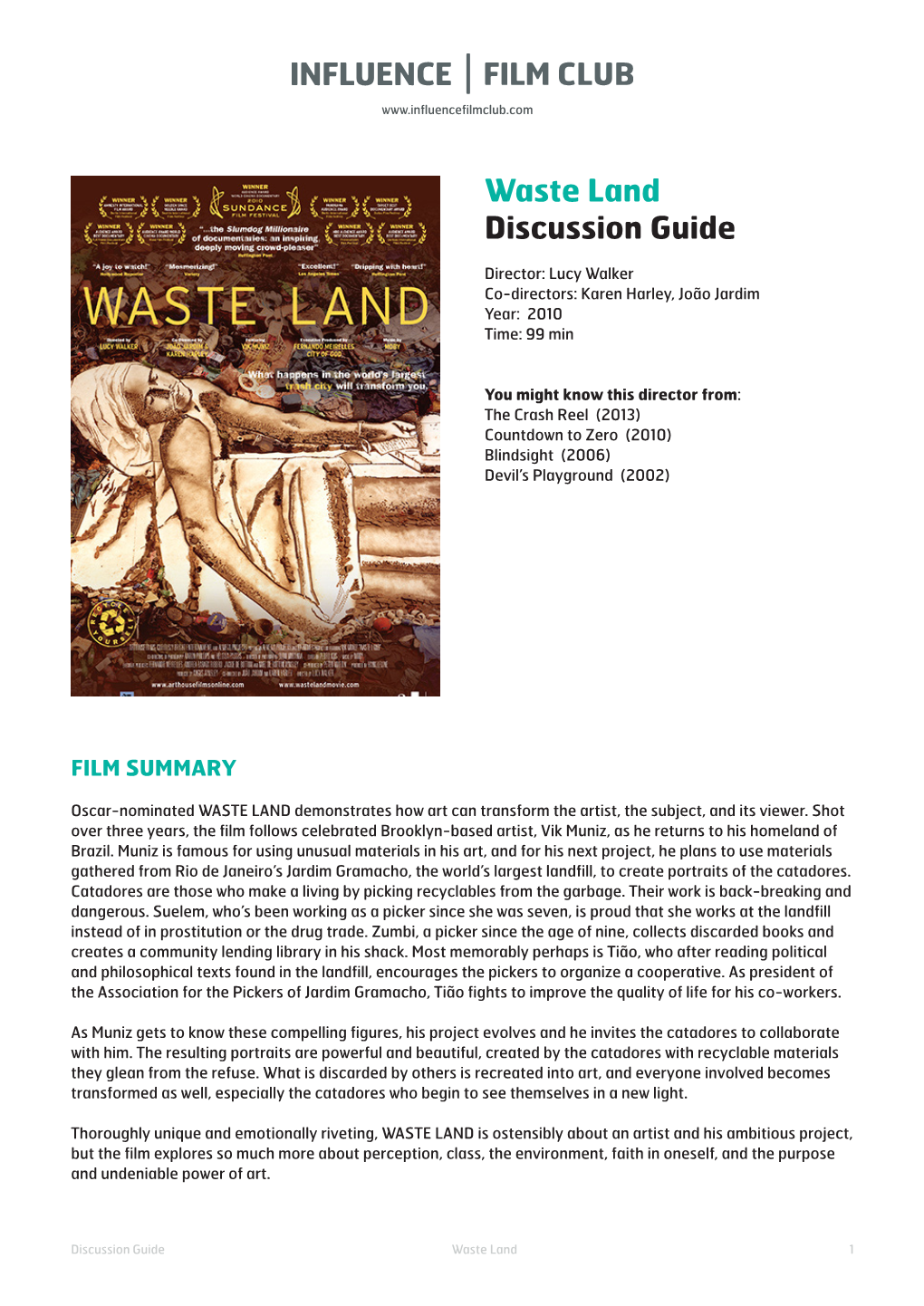 Waste Land Discussion Guide