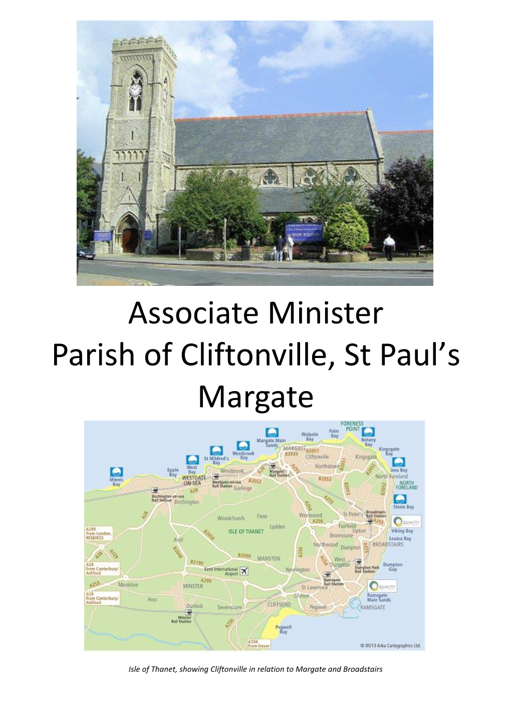 Associate Minister Parish of Cliftonville, St Paul's Margate
