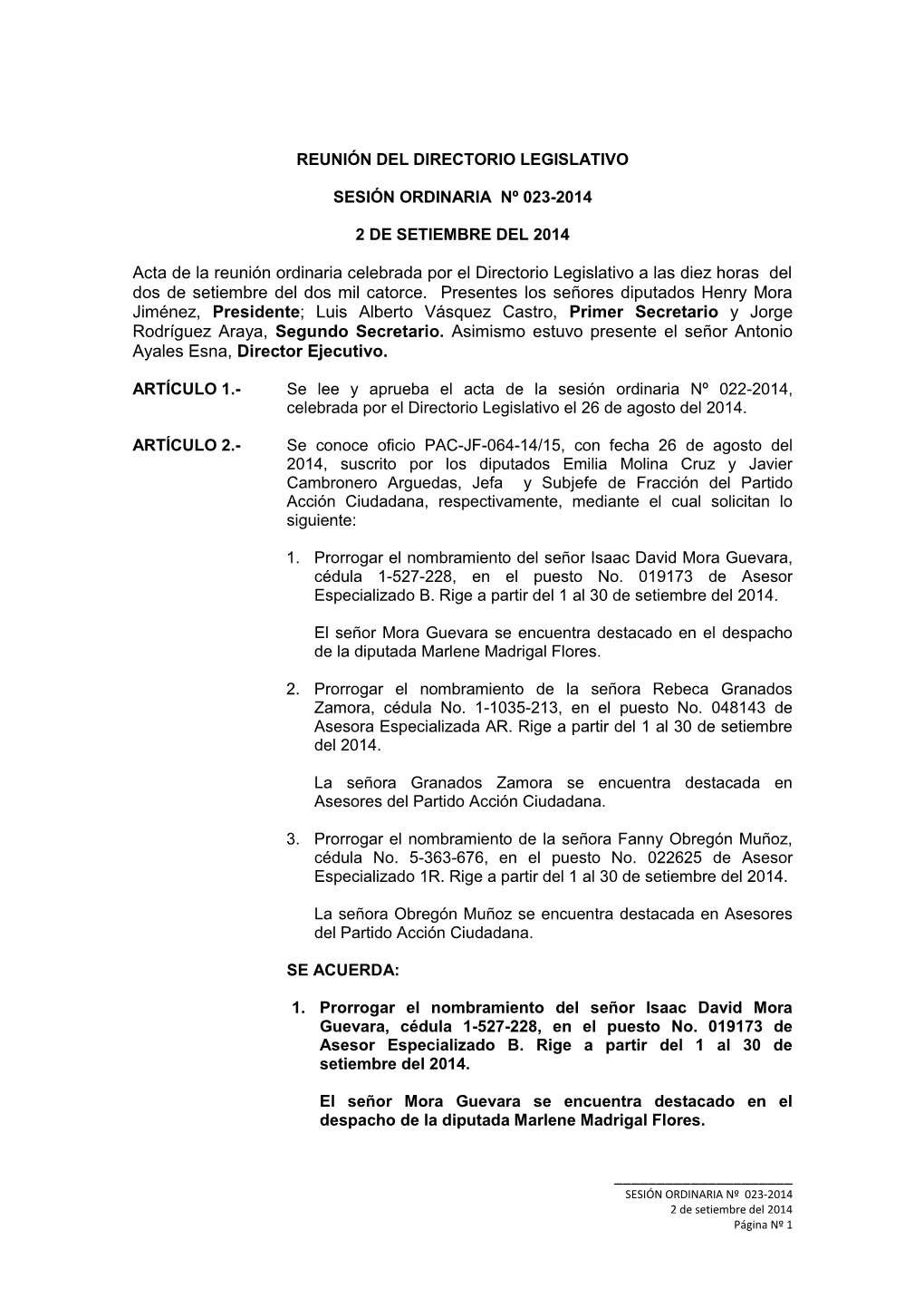 Acta De La Reunión Ordinaria Celebrada Por El Directorio Legislativo a Las Diez Horas Del Dos De Setiembre Del Dos Mil Catorce