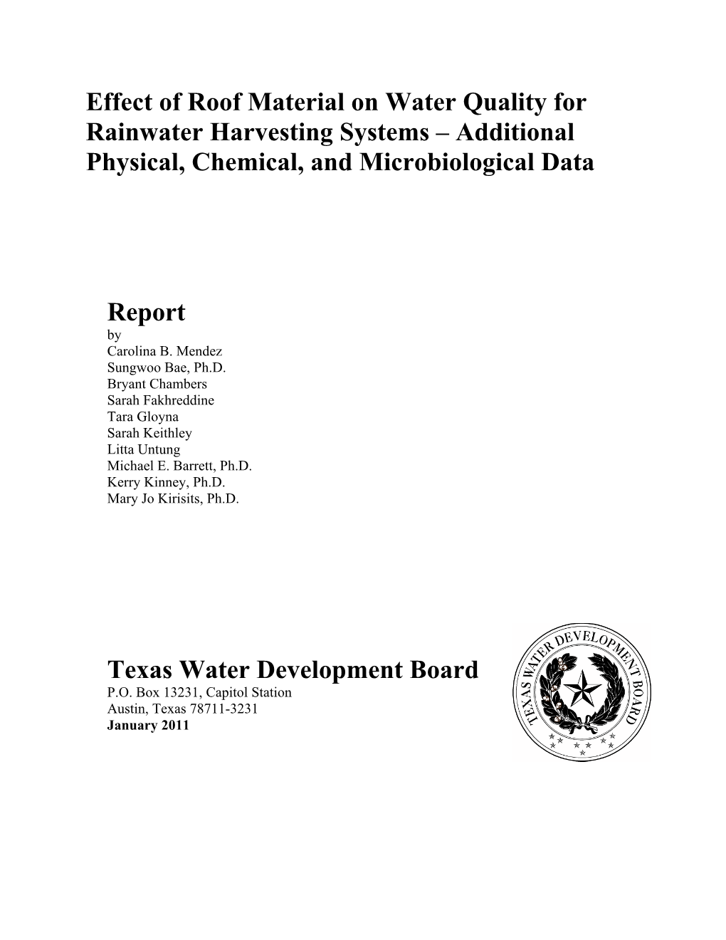 Effect of Roof Material on Water Quality for Rainwater Harvesting Systems – Additional Physical, Chemical, and Microbiological Data